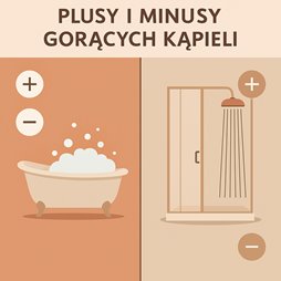 Porównanie wanny i prysznica – plusy i minusy gorących kąpieli w łazience